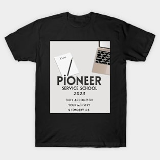 PIONEER SERVICE SCHOOL 2023 T-Shirt